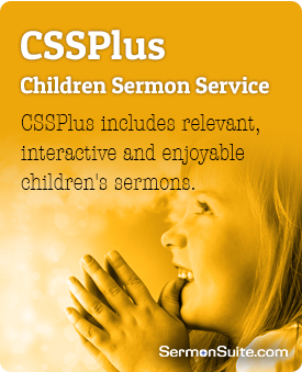 Children's Sermon Service...Plus